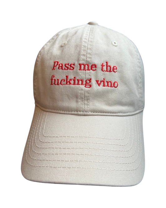 Pass me the fucking vino